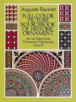 Full-Color Picture Sourcebook of Historic Ornament