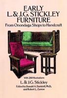 Early L. & J.G. Stickley Furniture