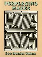 Perplexing Mazes