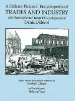 A Diderot Pictorial Encyclopaedia of Trades and Industry: V. 2