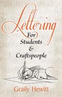 Lettering for Students and Craftspeople