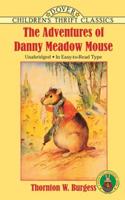 The Adventures of Danny Meadow Mouse