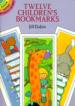 Twelve Children's Bookmarks