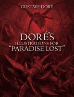 Doré's Illustrations for "Paradise Lost."