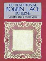 100 Traditional Bobbin Lace Patterns