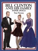 Bill Clinton and His Family: Paper Dolls