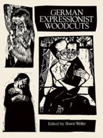 German Expressionist Woodcuts