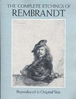 The Complete Etchings of Rembrandt