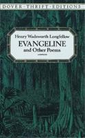 Evangeline and Other Poems