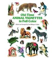 Old-Time Animal Vignettes in Full Color