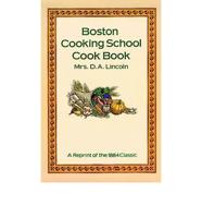 Boston Cooking School Cook Book