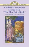 Cinderella and Other Stories from The Blue Fairy Book