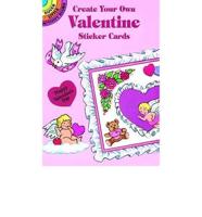 Create Your Own Valentine Sticker Cards