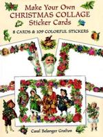 Make Your Own Christmas Collage Sticker Cards