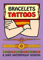 Bracelets and Tattoos