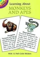 Learning About Monkeys and Apes