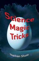 Science Magic Tricks