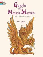 Gargoyles and Medieval Monsters
