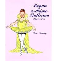 Megan the Prima Ballerina Paper Dolls