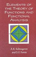 Elements of the Theory of Functions and Functional Analysis. Volumes 1 and 2