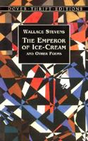 The Emperor of Ice-Cream, and Other Poems