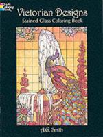 Victorian Designs Stained Glass Coloring Book