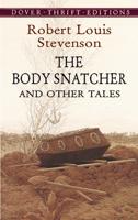 The Body Snatcher and Other Tales