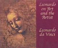 Leonardo on Art and the Artist