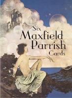 Six Maxfiled Parrish Cards