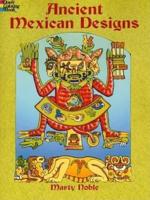 Ancient Mexican Designs Colouring Book
