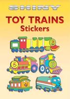 Shiny Toy Trains Stickers