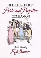 The Illustrated Pride and Prejudice Companion