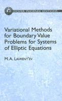 Variational Methods for Boundary Value Problems for Systems of Elliptic Equations