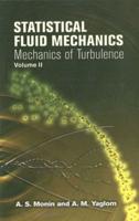 Statistical Fluid Mechanics: V. 2