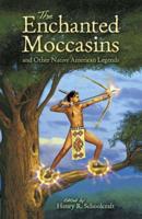 The Enchanted Moccasins