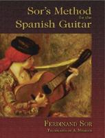 Sor's Method for the Spanish Guitar