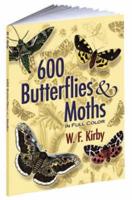 600 Butterflies & Moths in Full Color
