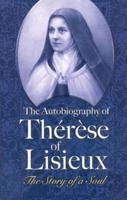 The Autobiography of Thérèse of Lisieux