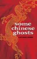 Some Chinese Ghosts