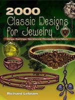 2000 Classic Designs for Jewelry