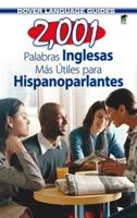 2,001 Palabras Inglesas Más Útiles Para Hispanoparlantes