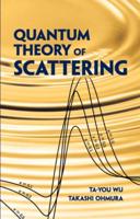 Quantum Theory of Scattering