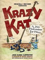 Krazy Kat, a Jazz Pantomime for Piano