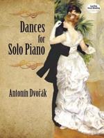 Dvorak Antonin Dances for Solo Piano Pf Bk