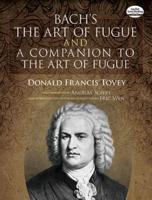 Bach JS the Art of Fugue & A Companion to the Art of Fugue Bk