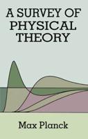 A Survey of Physical Theory
