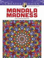 Creative Haven Mandala Madness Coloring Book