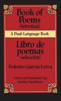 Book of Poems (Selection)/Libro De Poemas (Selección)