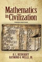 Mathematics in Civilization