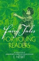 Fairy Tales for Young Readers